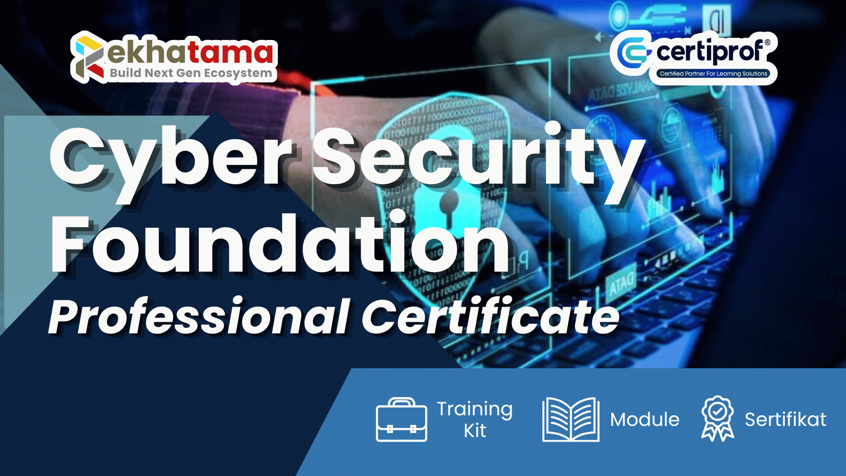 Cyber Security Foundation Professional Certificate